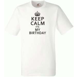 Keep Calm - Birthday férfi rövid ujjú póló